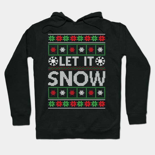 Let It Snow Hoodie by MZeeDesigns